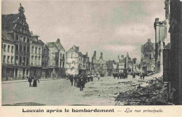 73977802 Louvain__Loewen_Belgie Apres Le Bombardement La Rue Principale - Other & Unclassified