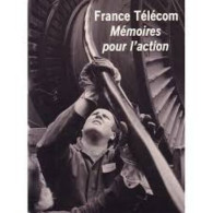 France Télécom - Mémoires Pour L'action - Otros & Sin Clasificación