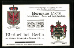 Künstler-AK Rixdorf Bei Berlin, Buch- Und Papierhandlung Hermann Protz, Kaiser Friedrich-Str. 211, Wappen  - Genealogía