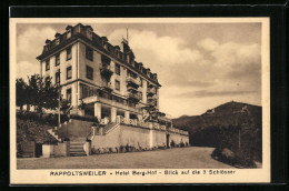 CPA Rappoltsweiler, Hotel Berg-Hof, Vue De Drei Schlösser  - Sonstige & Ohne Zuordnung