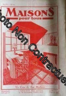 Maisons Et Interieurs Pour Tous N° 32 Du 15/01/1930 - Un Coin Du Feu Moderne Par P. Colombier - Maison Flamande A Pignon - Non Classés