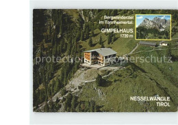 72198232 Nesselwaengle Tirol Gimpelhaus Bergwandern Im Tannheimertal Fliegeraufn - Otros & Sin Clasificación