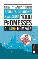 Bouches Du Rhone Vaucluse 1000 Promesses De Bons - Autres & Non Classés