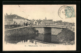 CPA Villefranche, Pont Sur Le Canal Du Berry  - Autres & Non Classés