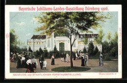 AK Nürnberg, Bayerische Jubiläums-Landes-Ausstellung 1906, Gebäude Der Staatlichen Forstausstellung  - Exposiciones