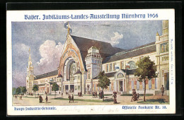 Künstler-AK Nürnberg, Bayerische Jubiläums-Landes-Ausstellung 1906, Haupt-Industrie-Gebäude  - Expositions