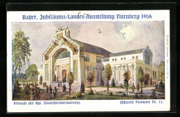 Künstler-AK Nürnberg, Bayerische Jubiläums-Landes-Ausstellung 1906, Gebäude Der Kgl. Staatsforstverwaltung  - Expositions