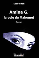 Amina G. La Voie De Mahomet - Otros & Sin Clasificación