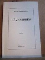 Sylvie Stankovitch Réverbères Editions Reyck Avec Envoi De L'auteur - Otros & Sin Clasificación