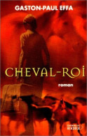 Cheval-Roi - Otros & Sin Clasificación