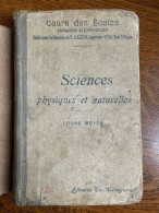 Sciences Physique Et Naturelles Librairie Ch. Delagrave - Otros & Sin Clasificación