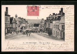 CPA Vic-sur-Aisne, Place De La Mairie  - Vic Sur Aisne