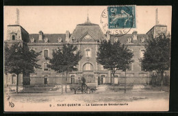 CPA Saint-Quentin, La Caserne De Gendarmerie  - Saint Quentin