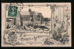 CPA Saint-Quentin, Basilique Vue Du Beffroi, Souvenir Du Congrès De Gymnastique 1910  - Saint Quentin