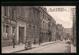 CPA Saint-Quentin, La Rue Du Gouvernement Et La Chambre De Commerce  - Saint Quentin