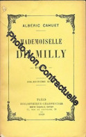 Mademoiselle De Milly - Biblothèque-charpentier 1928 - Autres & Non Classés