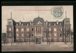 CPA Saint-Quentin, Caserne De Gendarmerie  - Saint Quentin