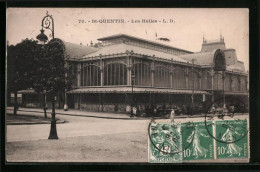 CPA Saint-Quentin, Les Halles  - Saint Quentin