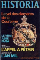 HISTORIA [No 403] Du 01/06/1980 - LE VOL DES DIAMANTS DE LA COURONNE - LE VRAI ABEE FARIA - H. AMOUROUX - L'APEL A PETAI - Sonstige & Ohne Zuordnung