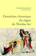 Deuxième Chronique Du Règne De Nicolas Ier - Sonstige & Ohne Zuordnung