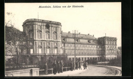 AK Mannheim, Schloss Von Der Rheinseite Gesehen  - Mannheim