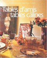 Tables D'amis Tables Câlines - Autres & Non Classés