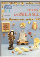 Décors En Pâte à Sel - Autres & Non Classés