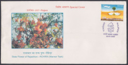 Inde India 2007 Special Cover State Flower Of Rajasthan, Rohira, Marwar Teak, Flowers, Flora, Pictorial Postmark - Cartas & Documentos