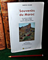 SOUVENIRS DU MAROC UN PEINTRE AU MAROC DE 1922-1958...MARCEL VICAIRE - Non Classés