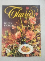 Revue Thuries Magazine - Délices Exotiques - Unclassified