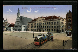 AK Zwickau, Hauptmarkt Mit Rathaus Und Gewandhaus, Strassenbahn  - Tramways