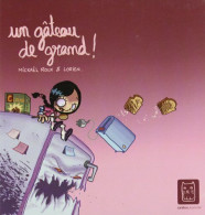 Le Gâteau De Grand - Autres & Non Classés