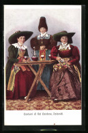 Cartolina Val Gardena, Drei Italienerinnen In Tracht Am Tisch  - Ohne Zuordnung