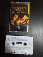 K7 Audio : Jean-Pierre Pradelles - Accroche-Toi Au Soleil - Audio Tapes
