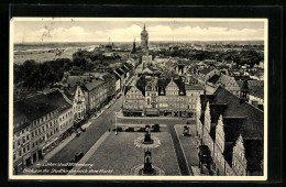 AK Wittenberg, Blick Von Der Stadtkirche Nach Dem Markt  - Wittenberg