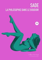 La Philosophie Dans Le Boudoir - Other & Unclassified