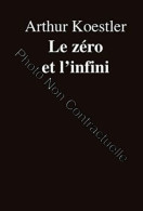 Le Zéro Et L'infini - Other & Unclassified