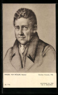 AK Porträt Von Kanzler Friedrich Von Müller  - Writers