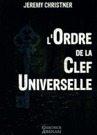 L'Ordre De La Clef Universelle - Andere & Zonder Classificatie