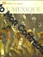 Le Mexique - Other & Unclassified