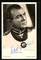 AK Schauspieler Karl Martell In Uniform, Originalautograph  - Acteurs