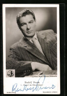 AK Schauspieler Rudolf Prack In Engel Im Abendkleid, Originalautograph  - Acteurs