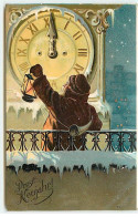 N°18422 - Carte Gaufrée - Prosit Neujahr - Veilleur De Nuit Près D'une Horloge - New Year