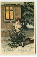 N°22926 - Carte Gaufrée - Fröhliche Weihnachten - Enfant Tenant Un Sapin Et Frappant à Une Fenêtre - Sonstige & Ohne Zuordnung