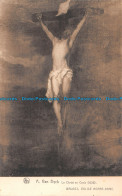 R113282 A. Van Dyck. Le Christ En Croix. Ern. Thill. Nels - Monde
