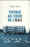 Voyage Au Coeur De L'OAS - Autres & Non Classés