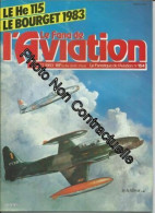 Le Fana De L'aviation N° 164 ( Juillet 1983 ) : Le Grumman E-2c " Hawkeye " (2) / La Br 129 Et Son Lapin Blanc Trimardeu - Autres & Non Classés