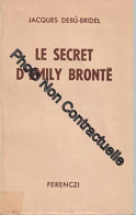 Le Secret D'emily Brontë - Autres & Non Classés
