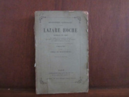 Biographies Nationales LAZARE HOCHE - Autres & Non Classés