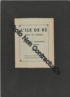 Plaquette L'ile De Ré (cote De Bronze) - Sa Situation Géographique économique Et Balnéaire Son Histoire - Autres & Non Classés